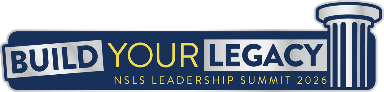 Build Your Legacy — NSLS Leadership Summit 2026